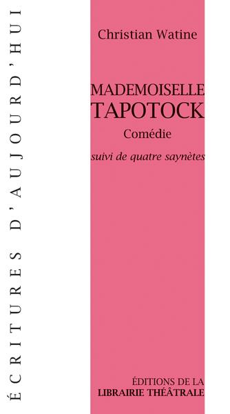 Emprunter Mademoiselle Tapotock livre
