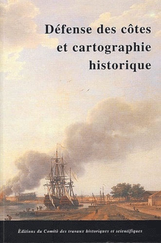 Emprunter Défense des côtes et cartographie historique livre