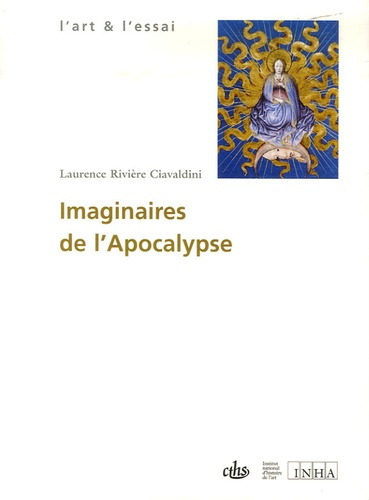 Emprunter Imaginaires de l'Apocalypse. Pouvoir et spiritualité dans l'art gothique européen livre