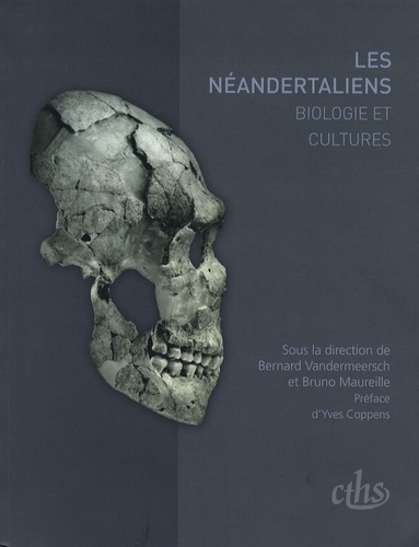 Emprunter Les Néandertaliens. Biologie et cultures livre