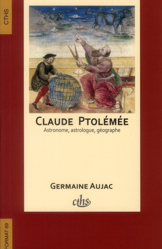 Emprunter Claude Ptolémée, astronome, astrologue, géographe. Connaissance et représentation du monde habité, 3 livre