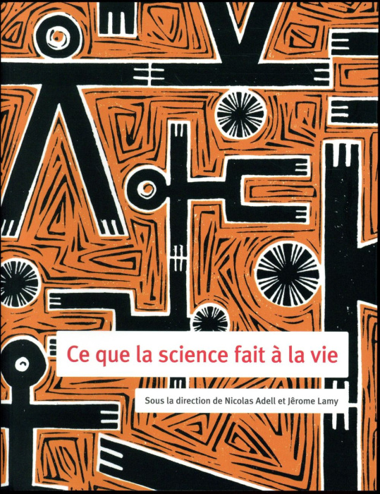 Emprunter Ce que la science fait à la vie livre