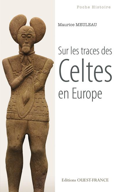 Emprunter Sur les traces des Celtes en Europe livre