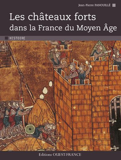 Emprunter Les châteaux forts dans la France du Moyen Age livre