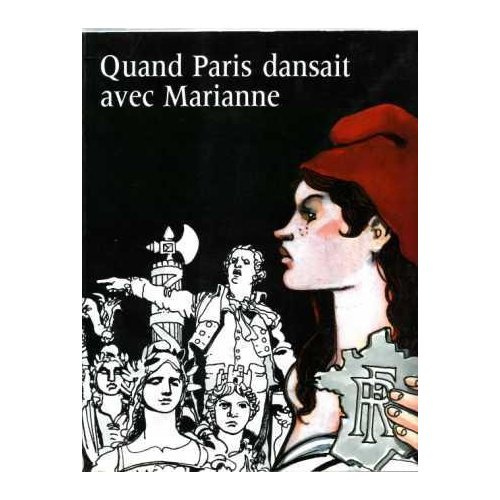 Emprunter Quand Paris dansait avec Marianne (1879-1889) livre