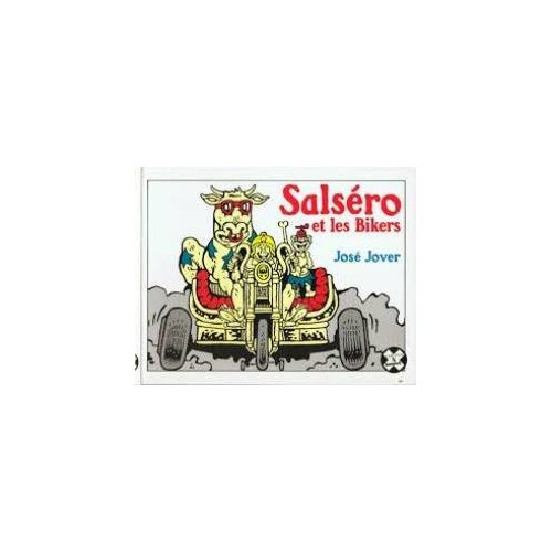 Emprunter Salséro et les Bikers livre