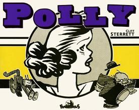 Emprunter Polly and her Pals. Bandes quotidiennes 1926-1927 et planches du dimanche 1930-1932 livre