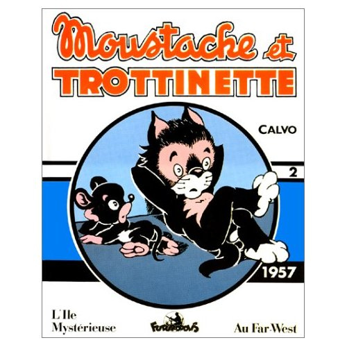 Emprunter MOUSTACHE ET TROTTINETTE - (1957) livre