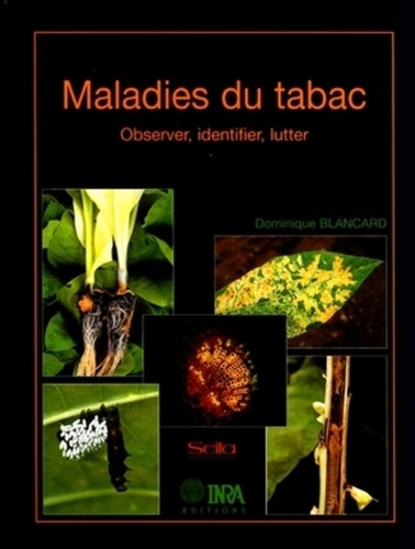 Emprunter MALADIES DU TABAC. OBSERVER, IDENTIFIER, LUTTER livre