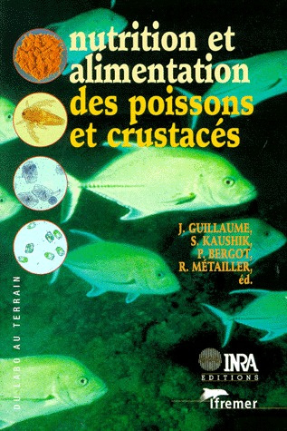 Emprunter NUTRITION ET ALIMENTATION DES POISSONS ET CRUSTACES livre