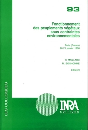 Emprunter FONCTIONNEMENT DES PEUPLEMENTS VEGETAUX SOUS CONTRAINTES ENVIRONNEMENTALES - PARIS (FRANCE) 20-21 JA livre