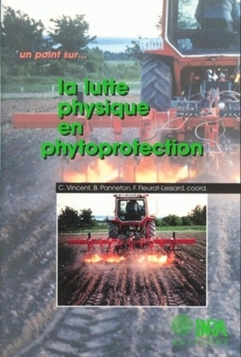Emprunter La lutte physique en phytoprotection livre