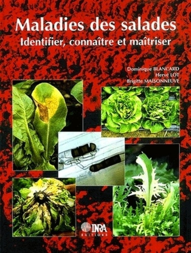 Emprunter MALADIES DES SALADES. IDENTIFIER, CONNAITRE ET MAITRISER livre