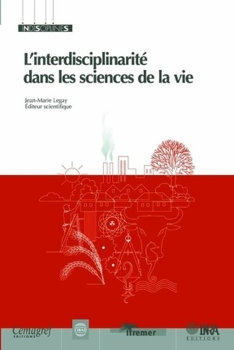 Emprunter L'INTERDISCIPLINARITE DANS LES SCIENCES DE LA VIE livre