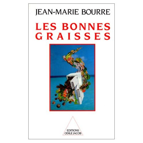 Emprunter Les bonnes graisses livre