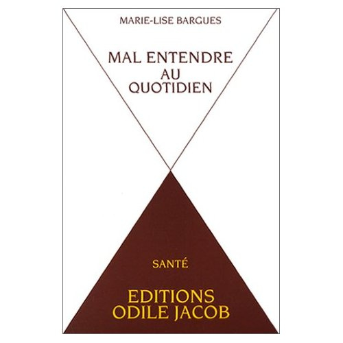 Emprunter MAL-ENTENDRE AU QUOTIDIEN livre
