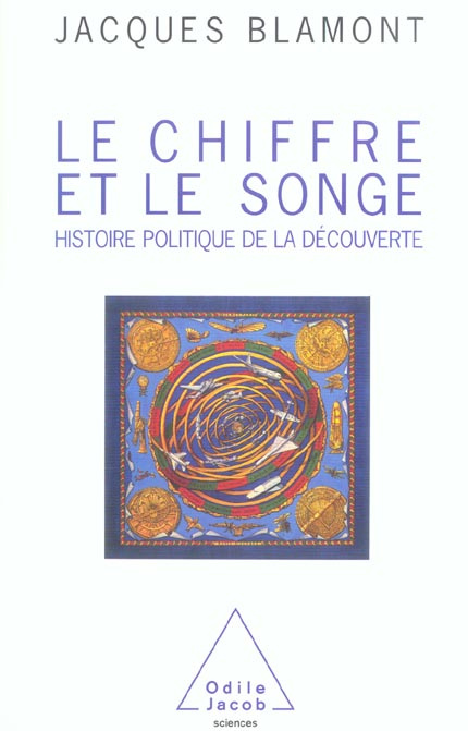 Emprunter Le Chiffre et le Songe / Histoire politique de la découverte livre