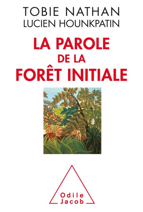 Emprunter La parole de la forêt initiale livre