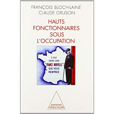Emprunter Hauts fonctionnaires sous l'Occupation livre
