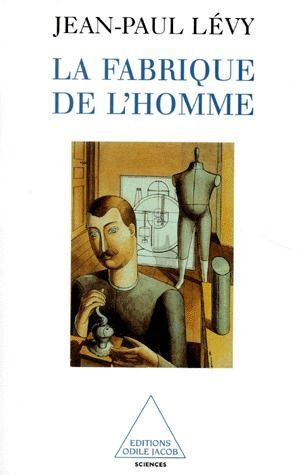 Emprunter La fabrique de l'homme livre
