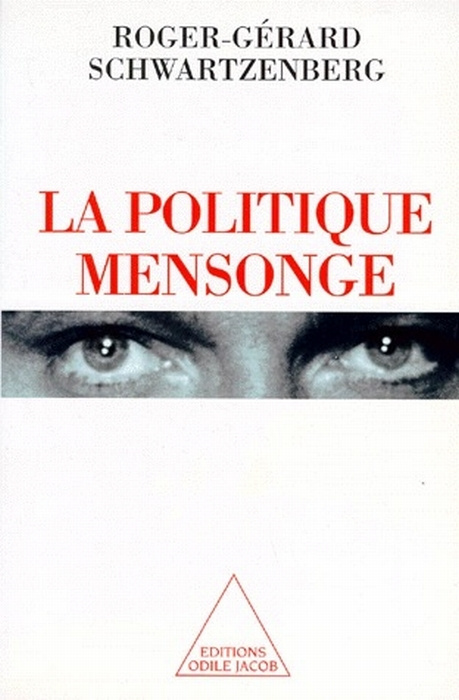 Emprunter La politique mensonge livre