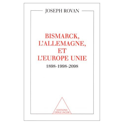 Emprunter Bismarck, l'Allemagne et l'Europe unie livre