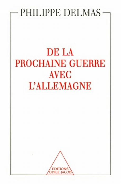 Emprunter De la prochaine guerre avec l'Allemagne livre