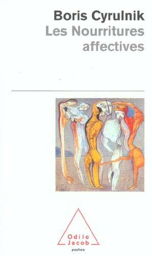 Emprunter Les nourritures affectives livre