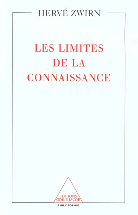 Emprunter Les limites de la connaissance livre