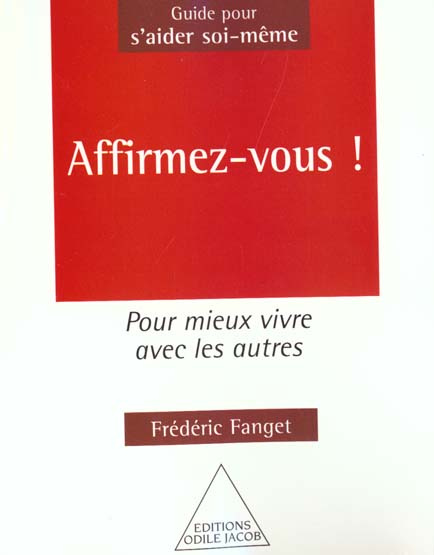 Emprunter AFFIRMEZ-VOUS ! - POUR MIEUX VIVRE AVEC LES AUTRES livre