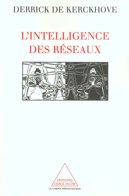Emprunter L'intelligence des réseaux livre