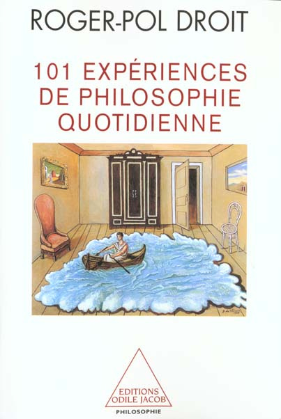 Emprunter 101 expériences de philosophie quotidienne livre