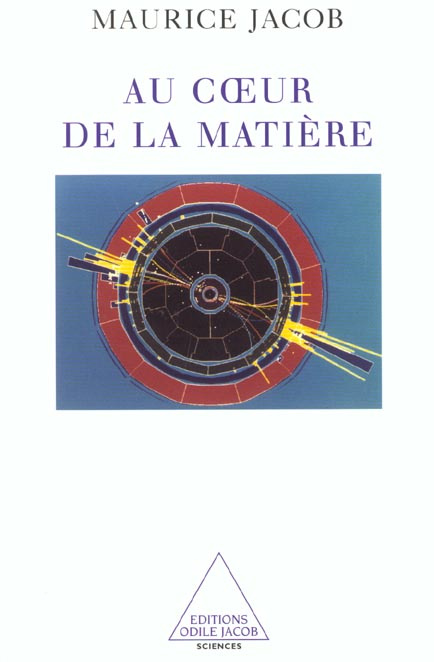 Emprunter Au coeur de la matière. La physique des particules élémentaires livre