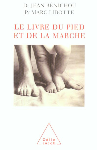 Emprunter Le livre du pied et de la marche livre