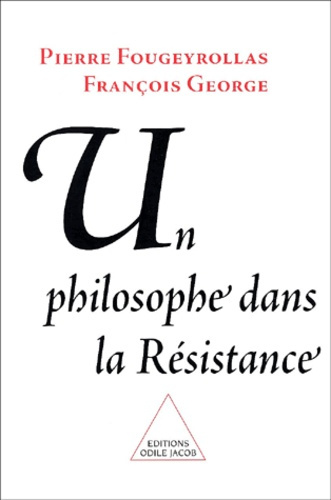 Emprunter Un philosophe dans la Résistance livre