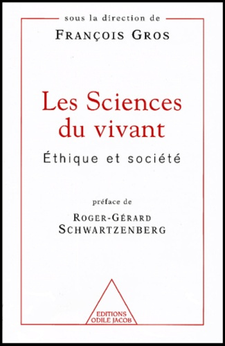 Emprunter Les sciences du vivant. Ethique et société livre