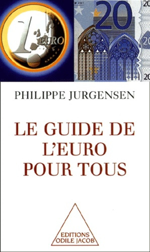 Emprunter LE GUIDE DE L'EURO POUR TOUS livre