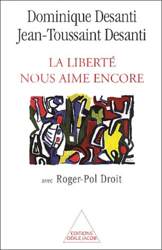 Emprunter La liberté nous aime encore livre