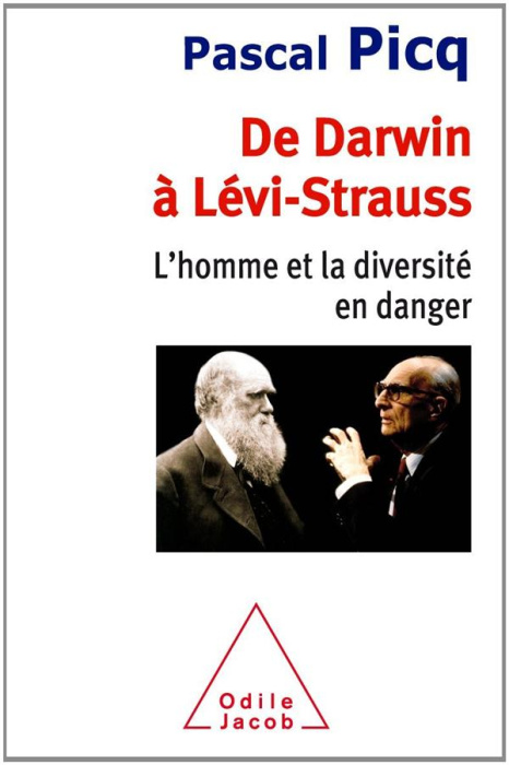 Emprunter De Darwin à Lévi-Strauss. L'homme et la diversité en danger livre