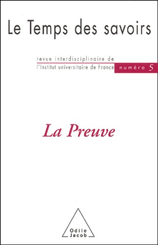 Emprunter Le temps des savoirs N° 5 : La preuve livre