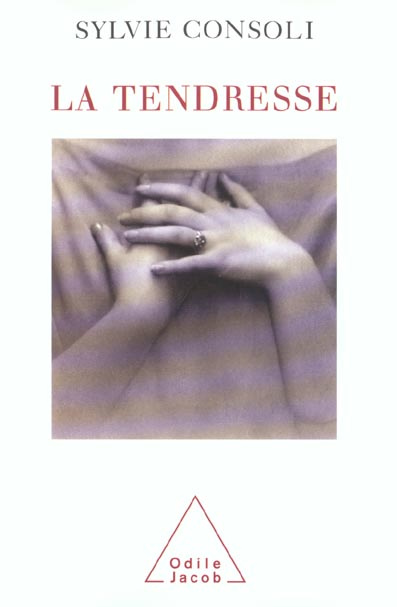 Emprunter La tendresse. De la dermatologie à la psychanalyse livre