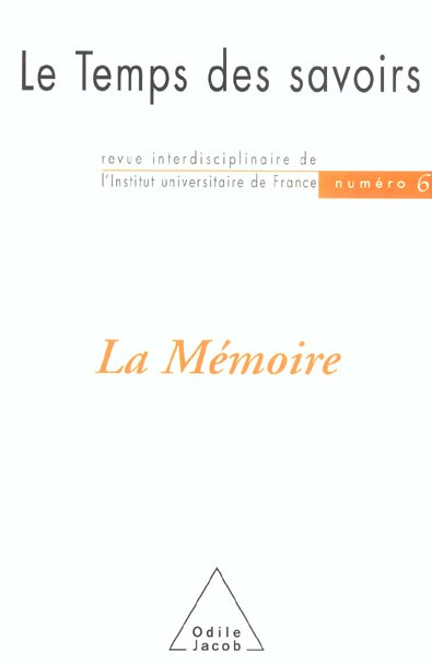 Emprunter Le Temps des savoirs N° 6 : La mémoire livre