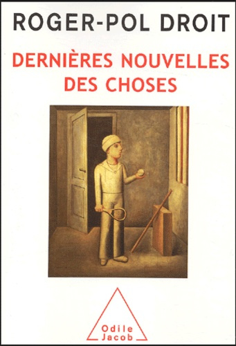 Emprunter Dernières nouvelles des choses livre