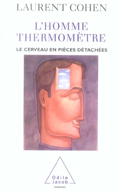 Emprunter L'homme-thermomètre. Le cerveau en pièces détachées livre