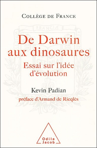 Emprunter De Darwin aux dinosaures. Essai sur l'idée d'évolution livre