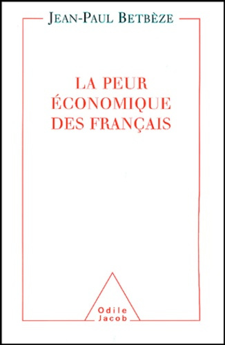 Emprunter La peur économique des Français livre