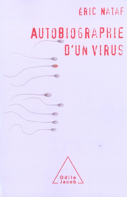 Emprunter Autobiographie d'un virus livre