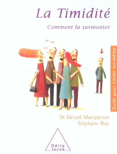 Emprunter La timidité. Comment la surmonter livre