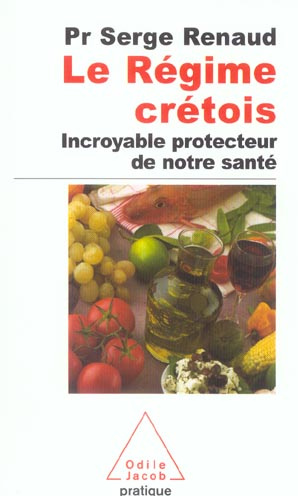 Emprunter Le régime crétois. Incroyable protecteur de notre santé livre