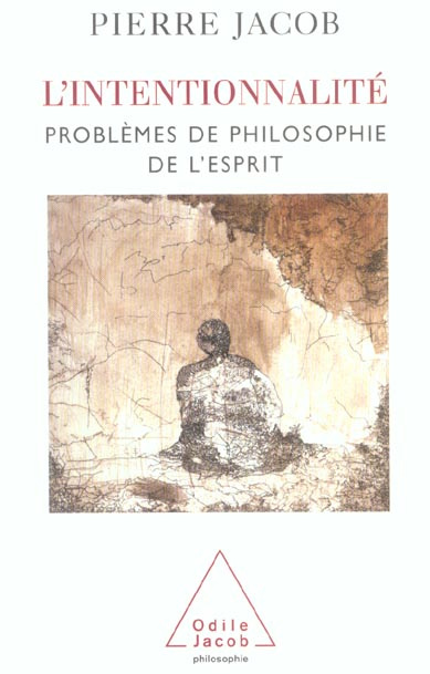 Emprunter L'intentionnalité. Problèmes de philosophie de l'esprit livre